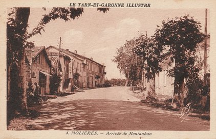 Arrivée de Montauban Carte postale ancienne de la ville de Molières 82