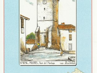 Tour de l’Horloge, tirage de 1995 et carte de France Carte postale de la tour de Molières