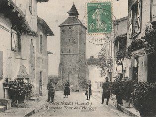 Tour de l’Horloge, 1922 Photo de l'ancienne tout de Molières